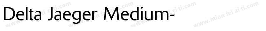 Delta Jaeger Medium字体转换